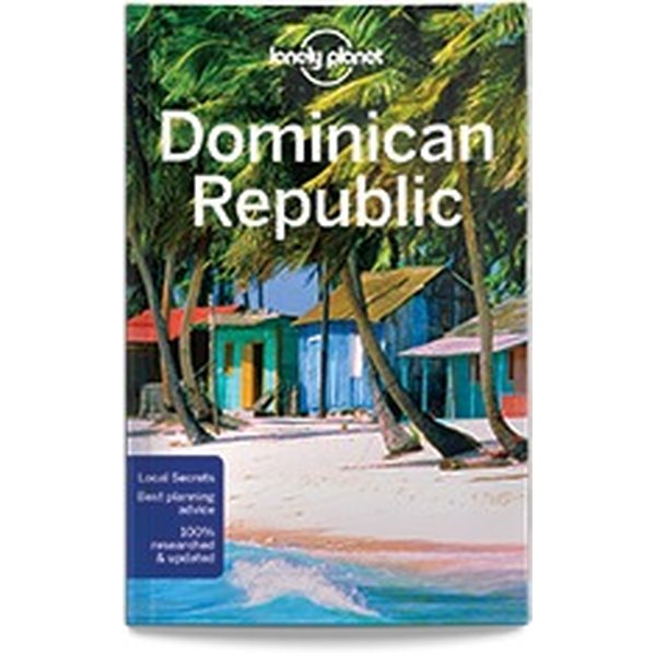 Lonely Planet Dominican Republic (Dominikaaninen tasavalta)